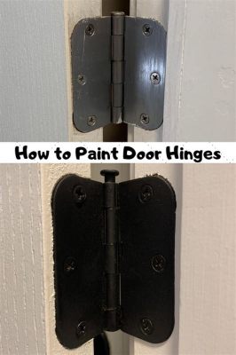 How to Paint Door Hinges: A Symphony of Precision and Chaos